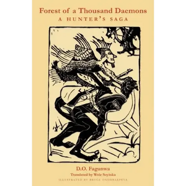 Forest of a Thousand Daemons: A Hunter's Saga