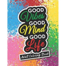 Adult Coloring Book: Motivational and Inspirational Sayings for Positive Energy and Good Vibes
