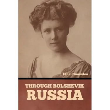 Through Bolshevik Russia
