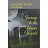 Journey to the Unseen World