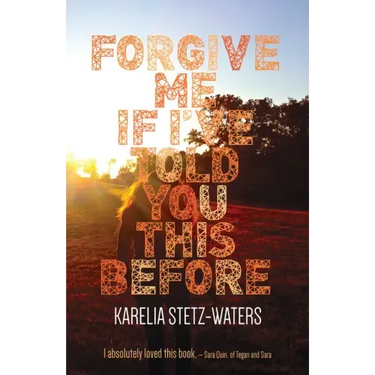 Forgive Me If I've Told You This Before