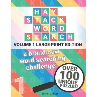 Haystack Word Search - LARGE PRINT edition: A brand new word searching challenge!