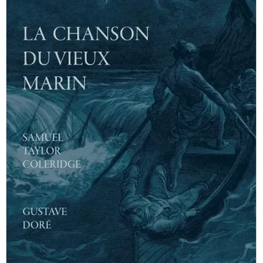 La Chanson Du Vieux Marin/The Rime Of The Ancient Mariner