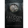 The Falcon and the Owl: An Ann Kinnear Suspense Novel