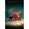 Serenity (the Blood Moon Prince)
