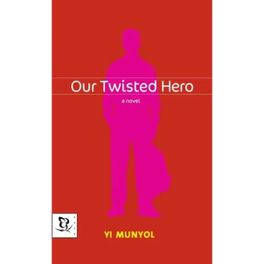 Our Twisted Hero