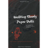 Walking Bloody Paper Dolls
