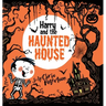 Harry and the Haunted House