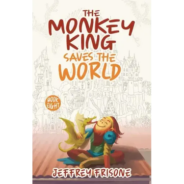 The Monkey King Saves the World: Book Eight