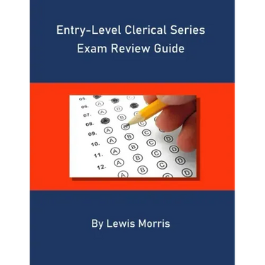 Entry Level Clerical Series Exam Review Guide