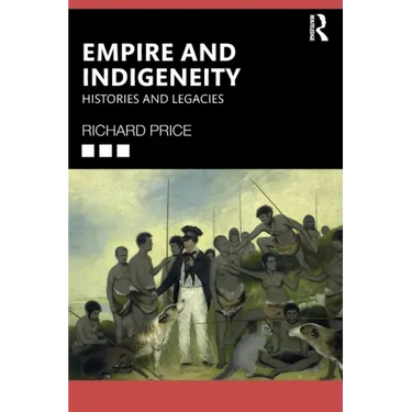 Empire and Indigeneity: Histories and Legacies