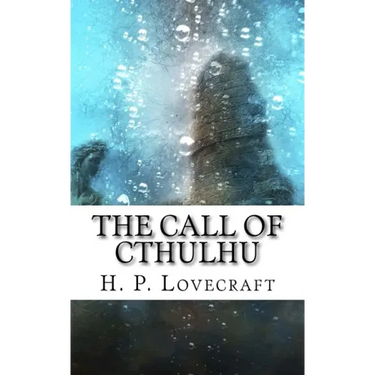 The Call of Cthulhu