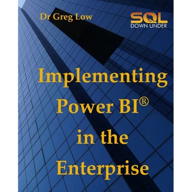 Implementing Power BI in the Enterprise