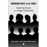 Bringing Race to the Table