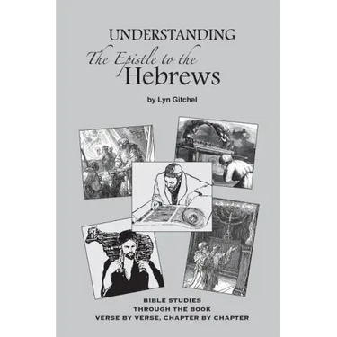 Understanding the Epistle to the Hebrews