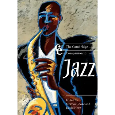 The Cambridge Companion to Jazz