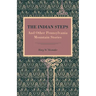 The Indian Steps: And Other Pennsylvania Mountain Stories