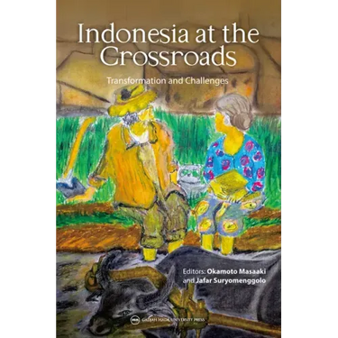 Indonesia at the Crossroads: Transformation and Challenges
