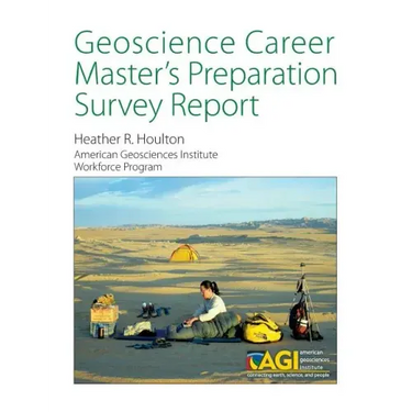 Geoscience Career Master's Preparation Survey Report