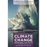 Climate Change: Examining the Facts