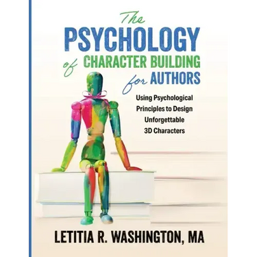 The Psychology of Character Building for Authors