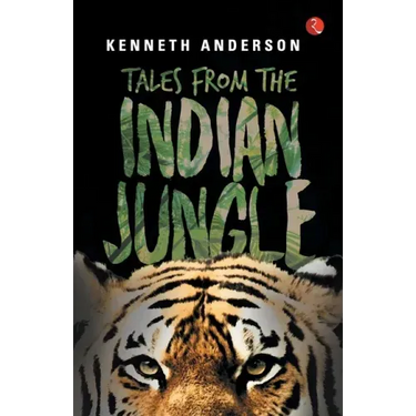 Tales from the Indian Jungle
