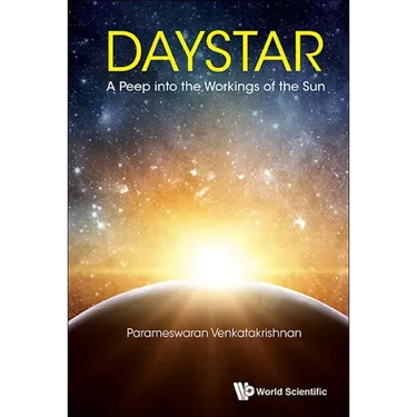 Daystar: A Peep Into the Workings of the Sun