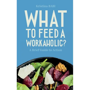 What to Feed a Workaholic?
