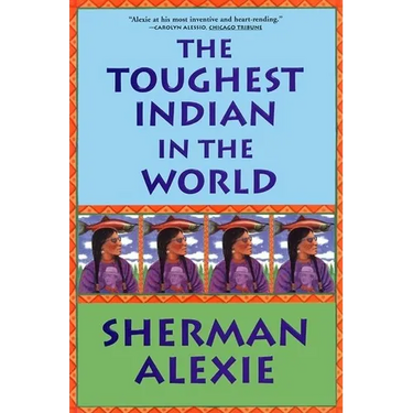 The Toughest Indian in the World