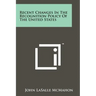 Recent Changes in the Recognition Policy of the United States