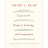 Essays on the History of Transportation and Technology