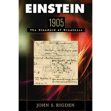 Einstein 1905: The Standard of Greatness