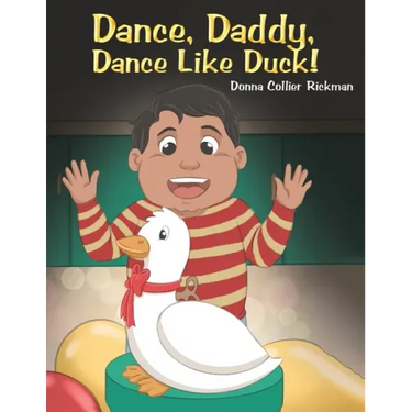 Dance, Daddy, Dance Like Duck!