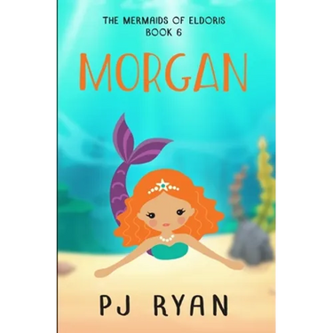 Morgan: A funny chapter book for kids ages 9-12