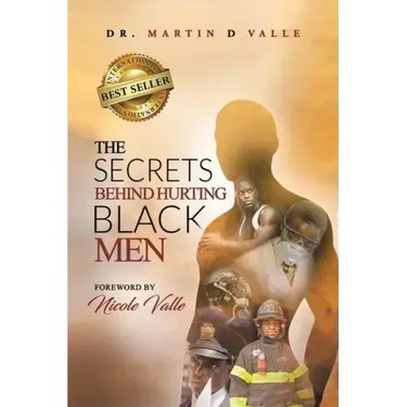 The Secrets Behind Hurting Black Men