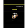 Survival - FM 21-76/MCRP 3-02F