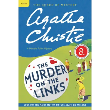 The Murder on the Links: A Hercule Poirot Mystery: The Official Authorized Edition