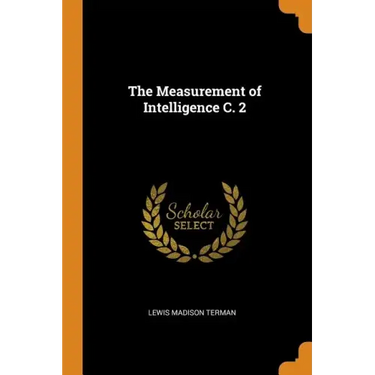 The Measurement of Intelligence C. 2