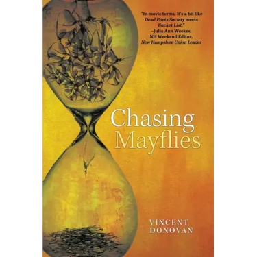 Chasing Mayflies