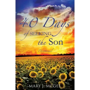 40 Days of Seeking the Son