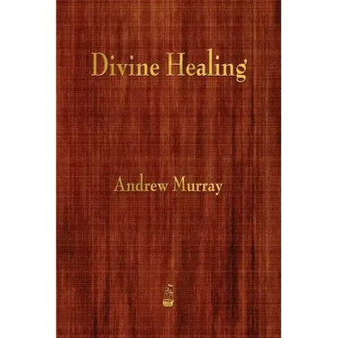 Divine Healing