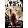 Black Fever