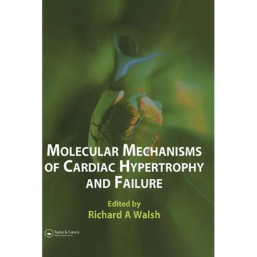 Molecular Mechanisms of Cardiac Hypertrophy and Failure