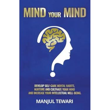 Mind Your Mind