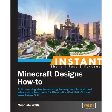 Instant Minecraft Designs: How-to