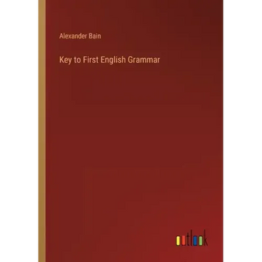 Key to First English Grammar