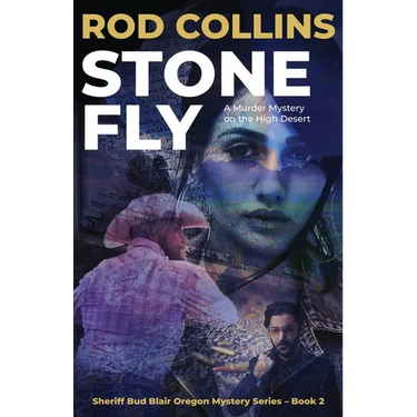 Stone Fly: A Murder Mystery on the High Desert