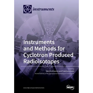 Instruments and Methods for Cyclotron Produced Radioisotopes