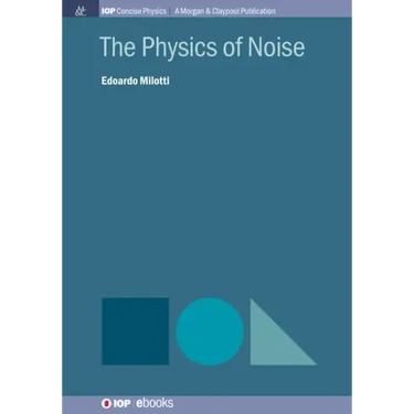 The Physics of Noise