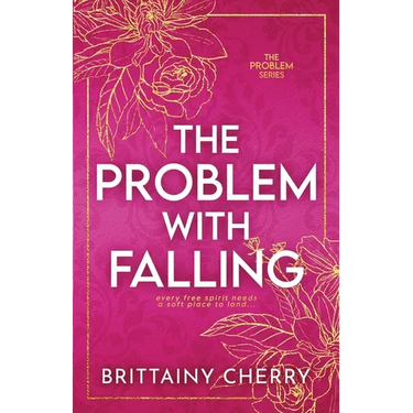 The Problem with Falling: Special Edition